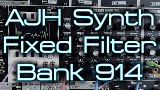 Video thumbnail for AJH Synth Fixed Filter Bank 914 - a HUGE range of tonal sculpting! by DivKid