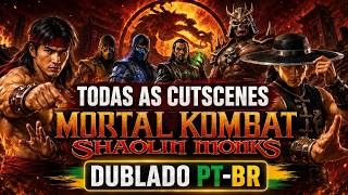 Mortal Kombat Shaolin Monks DUBLADO PT-BR | HISTÓRIA COMPLETA