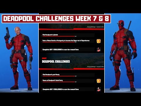 All Deadpool Week 7 and Week 8 Challenges and Rewards in Fortnite! - How to Get Deadpool Unmasked