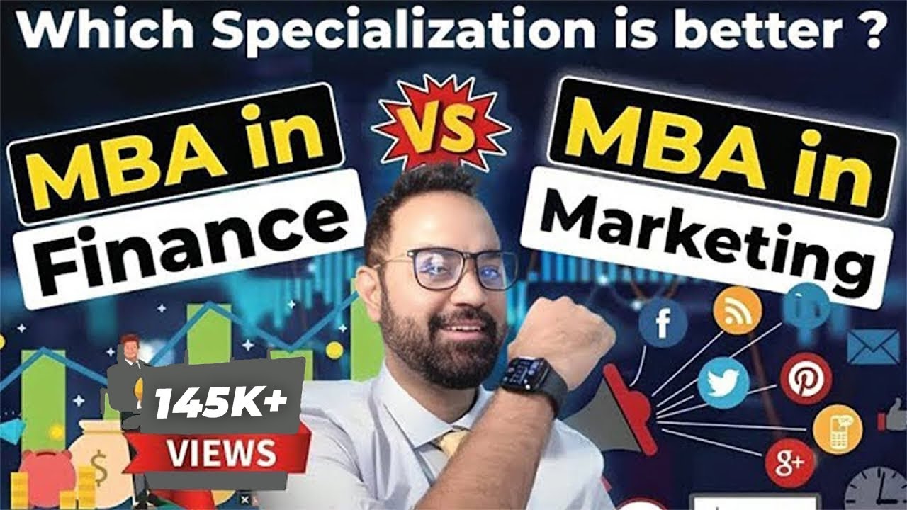 MBA in Finance Vs Marketing | Which one to choose ? | Which MBA Specialization is better  ?