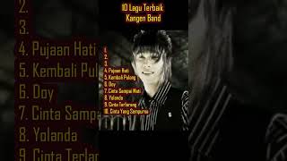 Download lagu 10 Lagu Terbaik Kangen Band | #kangenband #shortvideo #lagumelayu #grupband mp3 Download lagu 10 Lagu Terbaik Kangen Band | #kangenband #shortvideo #lagumelayu #grupband mp3