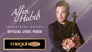 Download lagu Alfin Habib - Permaisuri Hatiku mp3 Download lagu Alfin Habib - Permaisuri Hatiku mp3