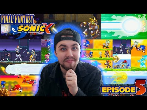 Final Fantasy Sonic X: Episode 5 - True Tragedy Sonic, Part 2 - THE TRUE GUARDIAN!!