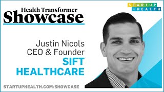 At Sift Healthcare, Justin Nicols Revolutionizes Healthcare Payments with AI