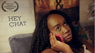 Hey Chat - VIYFF Official Selection | 3 Day Short Film
