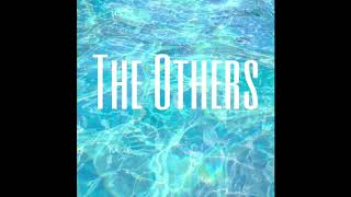 The Others - Always be here