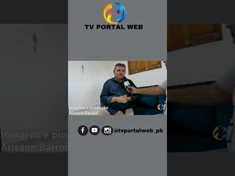 Evandro prefeito da cidade Belém brejo do Cruz PB concedeu entrevista TV portal Web