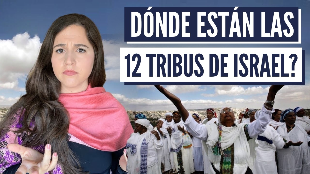 QUIÉNES SON LAS 12 TRIBUS? Y de qué tribu es mi familia?