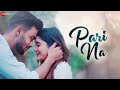 Pari Na - Official Music Video | Rimpa Roy | Saikat Dey | Avirup Sinha | Kajol Chatterjee
