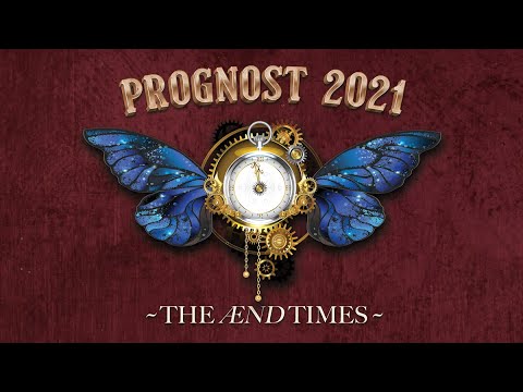 ProGnost 2021 - The Ænd Times