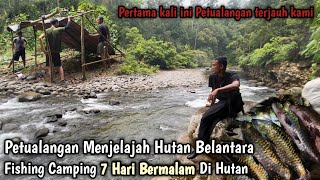 Download lagu Petualangan Menjelajah Hutan Belantara Fishing Camping Tujuh Hari Bermalam Di Hutan mp3