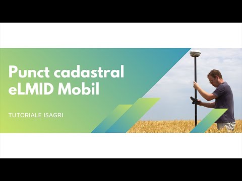 Tutorial eLMID Mobil | Punct cadastral