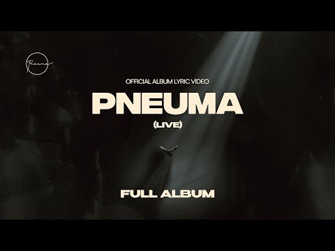 PNEUMA (live) - FULL ALBUM | Lyric video