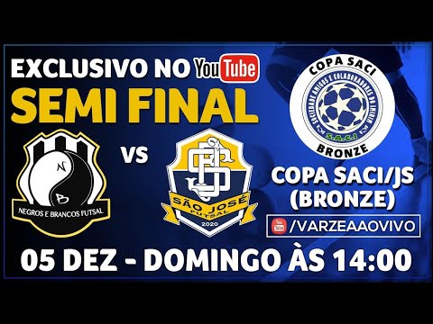Negros e Brancos FS x São José FS - Semi Final - Copa SACI (Bronze)