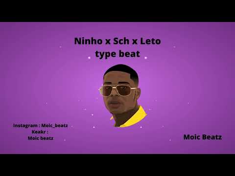 Ninho x Sch x Leto type beat 2021