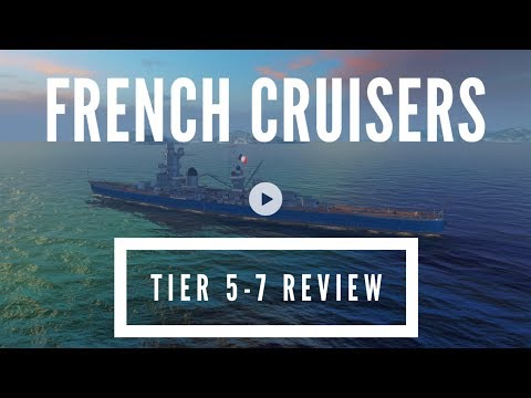 World of Warships Blitz French Cruisers Tier 5-7 Gameplay Review