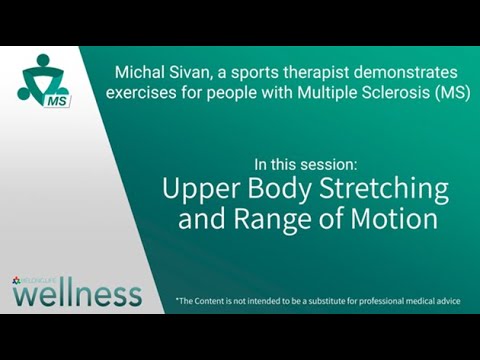 Upper Body Stretching and Range of Motion for Multiple Sclerosis Patients