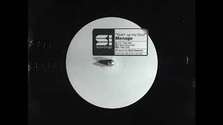 Menage - Givin Up My Soul