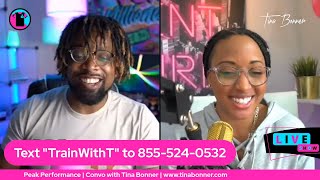 How To Tap Into Your Full Potential & Reach Peak Performance - w/ Tina Bonner