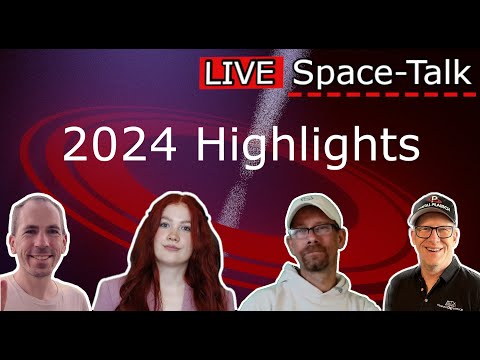Raumfahrt-Highlights 2024: Ein Jahr voller Sterne ?!?