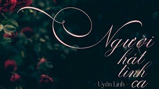 Lyrics Người Hát Tình Ca - Uyên Linh