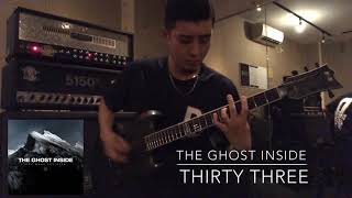 The Ghost Inside - Thirty Three - Guitar Cover