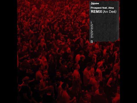 Solomun - Prospect feat. Atna (Remix An Deé)