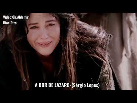 A DOR DE LÁZARO - SÉRGIO  LOPES