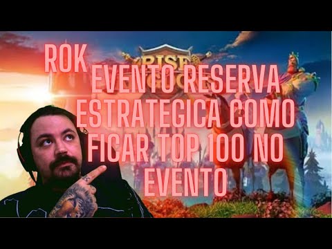 rise of kingdom evento reserva estratégica dicas e tutoriais