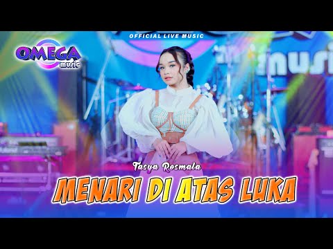Menari Di Atas Luka - Tasya Rosmala (Omega Music)