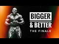 BIGGER & BETTER...THE FINALE | British Finals