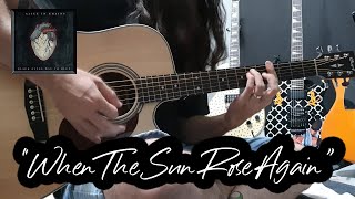 When The Sun Rose Again (Alice In Chains Cover)