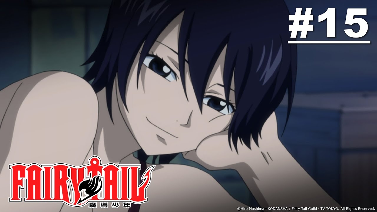 Fairy Tail - Episode 015 (S1E15) [English Dub]