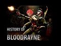 History Of BloodRayne 2002 2011