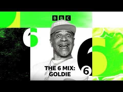 Goldie -  The 6 Mix @ BBC Radio 6 - 06/06/2025