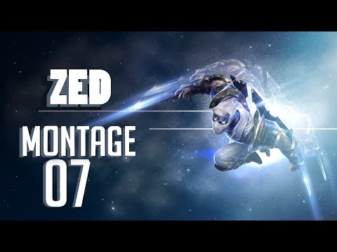 Zed Montage 7 - Gods Of Zed - League of Legends