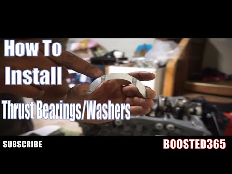 How To Install Thrust Bearings!
