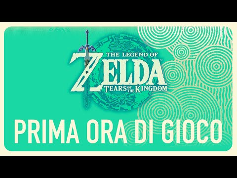 The Legend of Zelda: Tears of The Kingdom gameplay ITA senza commento. Primi minuti di gioco.
