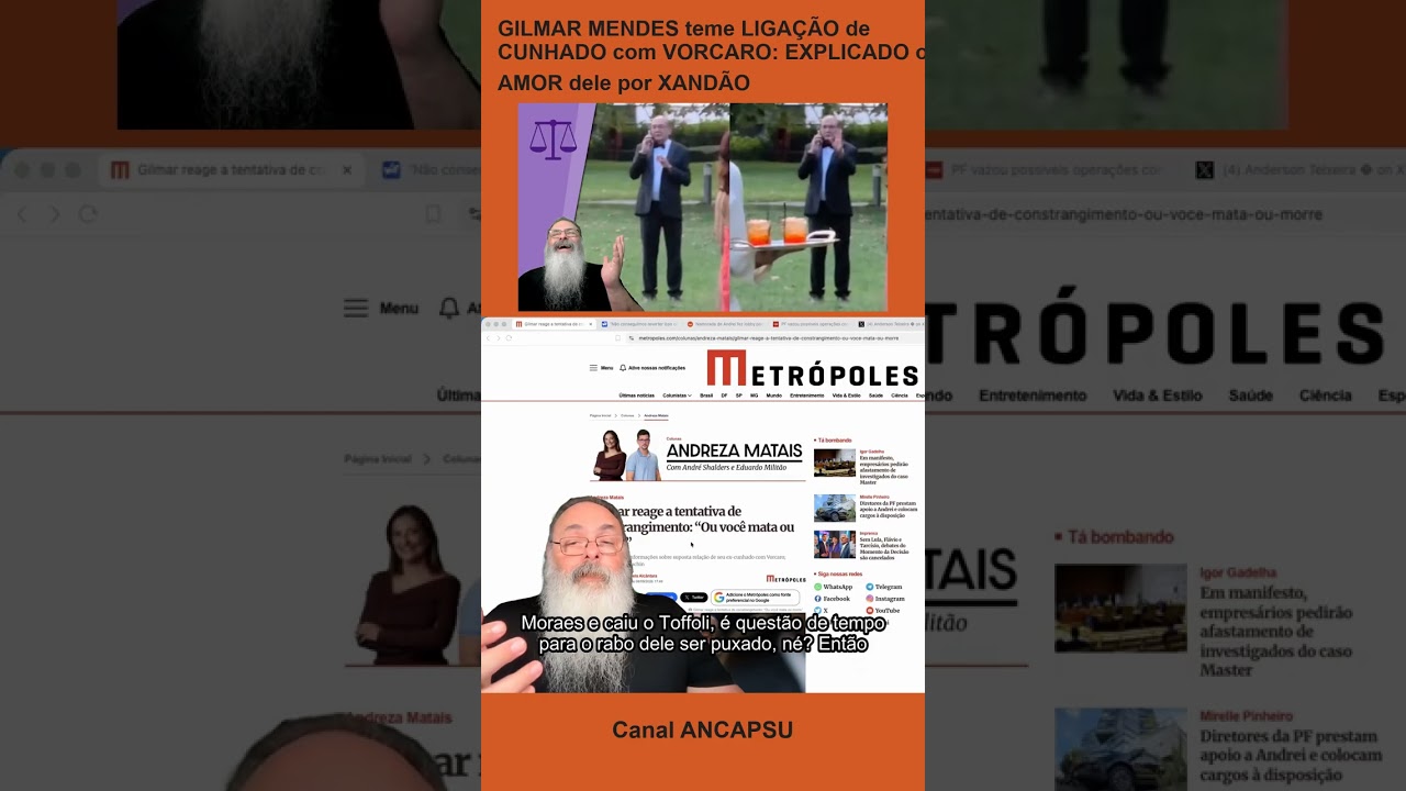 GILMAR MENDES teme LIGAÇÃO de CUNHADO com VORCARO: EXPLICADO o AMOR dele por XAN