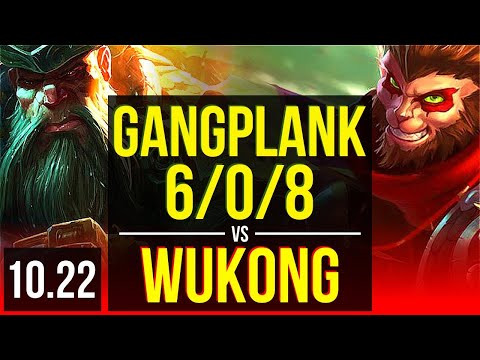 GANGPLANK vs WUKONG (TOP) | 6/0/8, 1100+ games, 1.3M mastery, Dominating | BR Master | v10.22