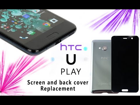 HTC U Play Original LCD Screen & Back cover Replacement / Wymiana ekranu i tylnej klapki