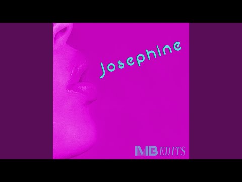 Josephine (Chris Coco Edit)