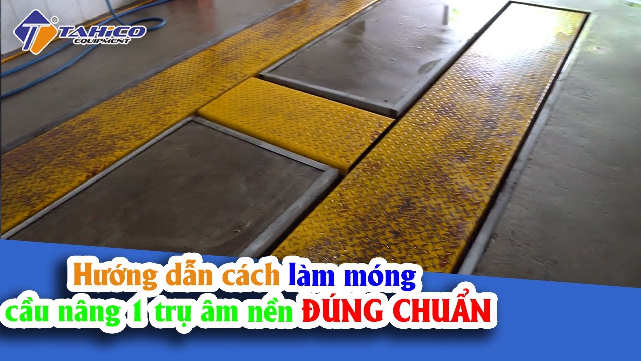 Quy trình lắp đặt cầu nâng 1 trụ rửa xe ĐÚNG KĨ THUẬT 3