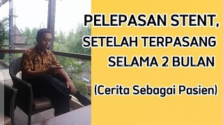 Download lagu Pelepasan Dj Stent Setelah Terpasang 2 Bulan Cerit... mp3