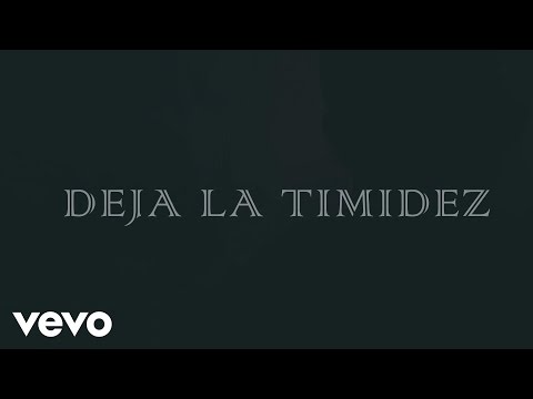J Alvarez - Deja la Timidez (Lyric Video)
