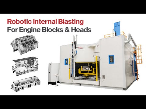 Robotic Internal Sandblasting for Engine Blocks and Heads - OrbiBlockBlast