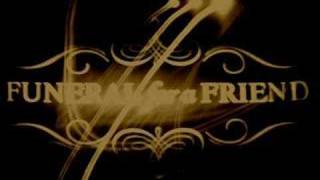 Monsters remix Funeral for  a friend