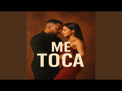 Me Toca
