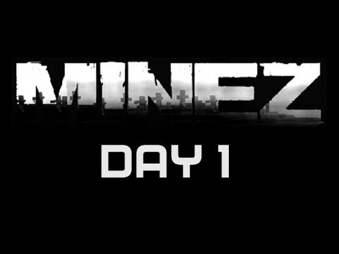 MineZ - Character 1, Day 1 (DayZ Minecraft Multiplayer Mod)