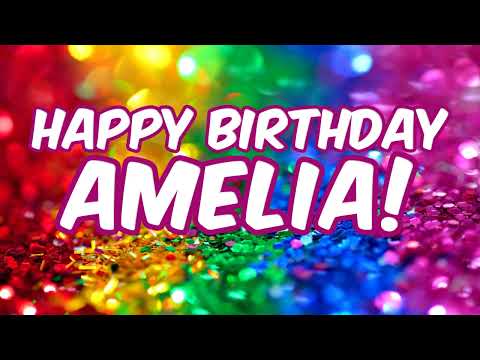 AMELIA | Happy Birthday! | 1 Hour TV Screensaver Background | High Resolution | No Sound